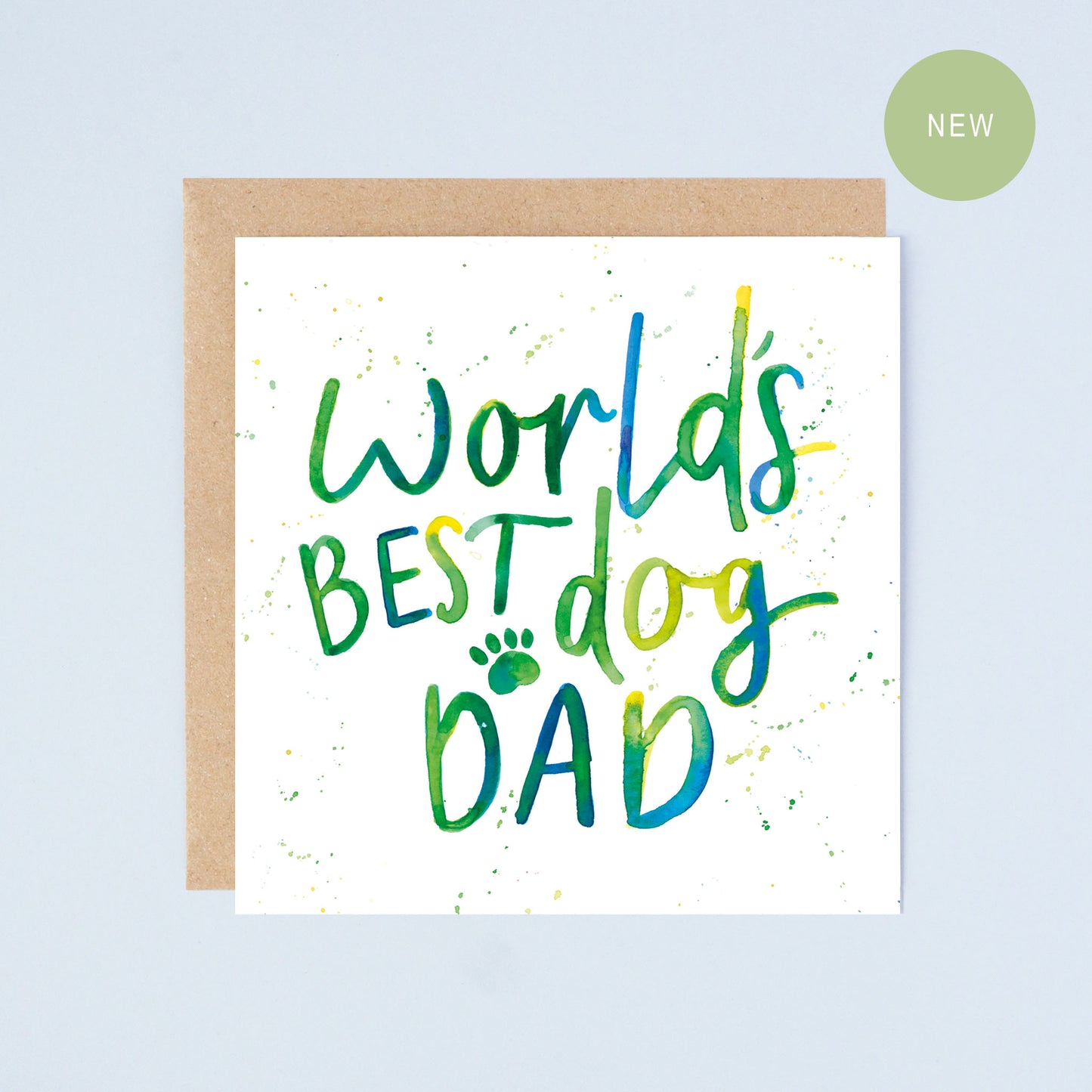 World's Best Dog Dad Watercolour Quote Card