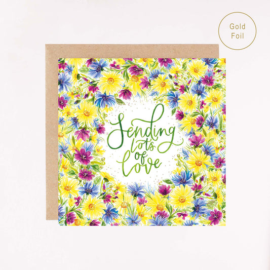 Sending Lots of Love Floral Wreath Card - Gold Foil Greeting Card