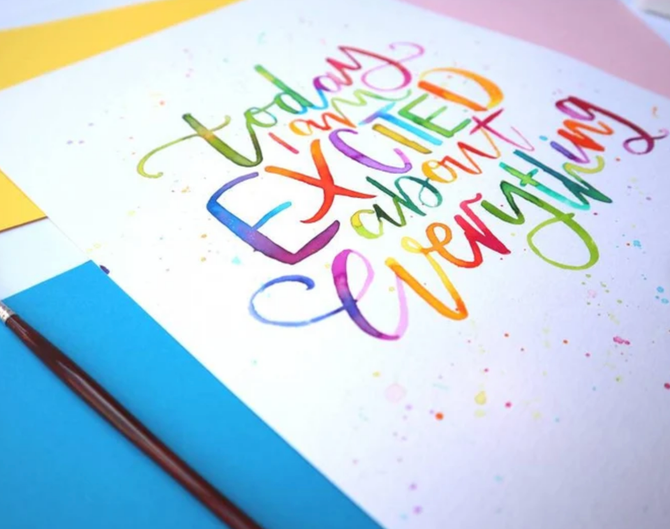 "Today I Am Excited About Everything" Giclee Fine Art Print